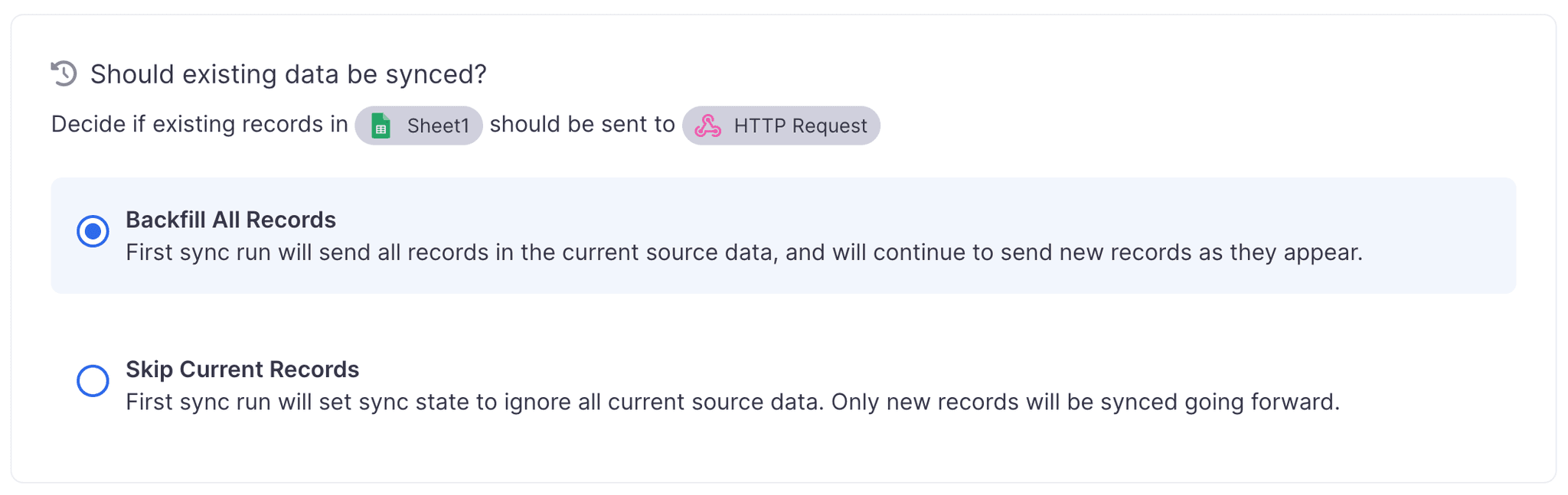 Choose whether to backfill existing records